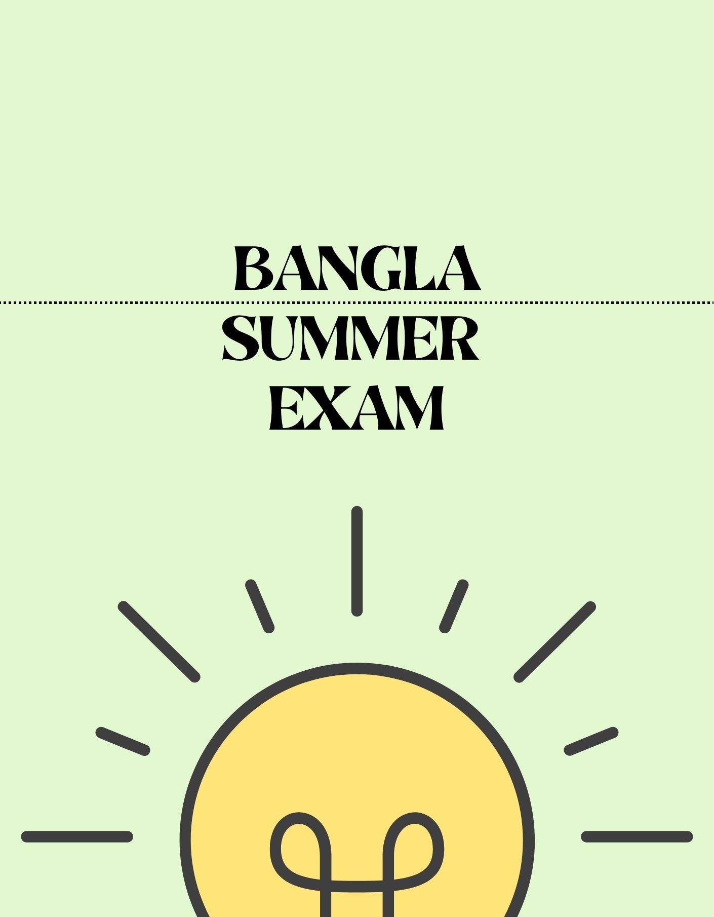 IGCSE Bangla - Summer Exam