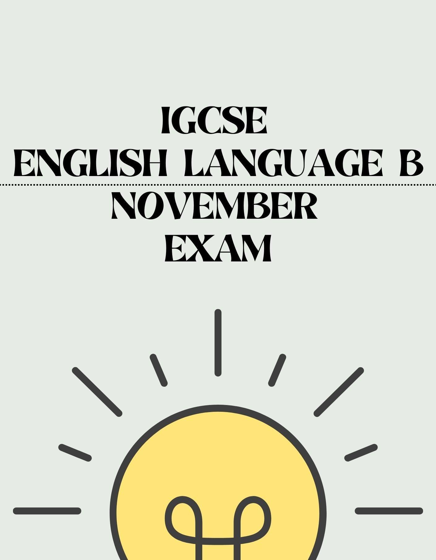 igcse-english-language-b-november-exam-exam-centre-birmingham-limited