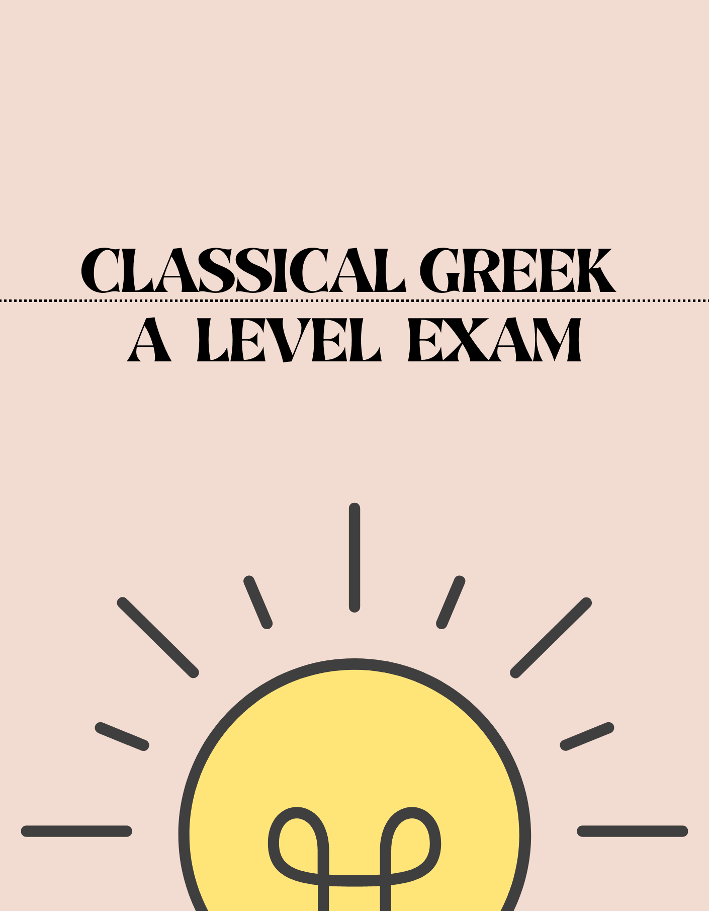 A Level - Classical Greek Exam