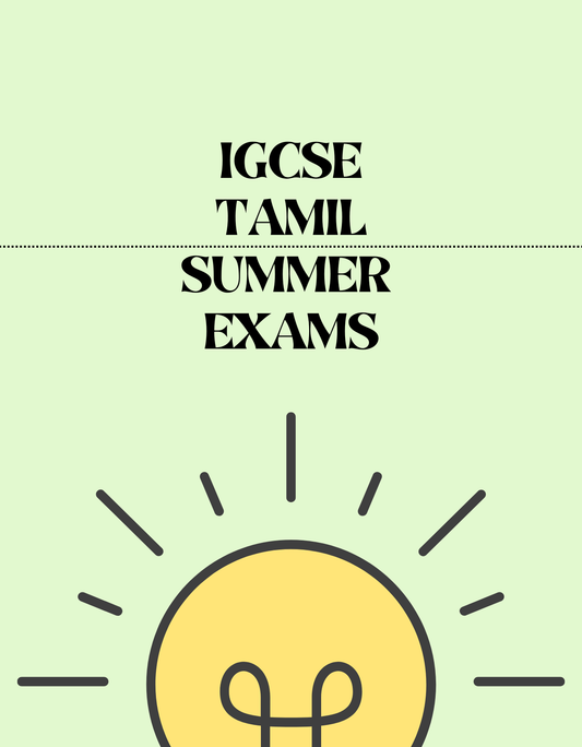 IGCSE Tamil - Summer Exam